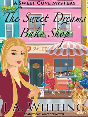 cover image of The Sweet Dreams Bake Shop